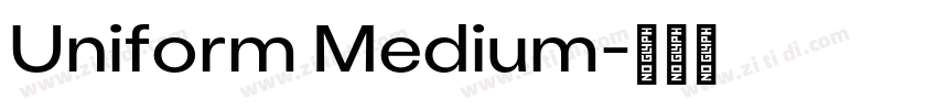 Uniform Medium字体转换
